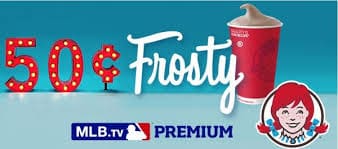 Wendy's 50 Cent Frosty & MLB.tv Offer