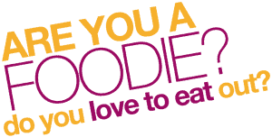 Are you a Foodie