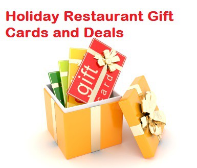 Holiday Restaurant Gift Cards and Deals